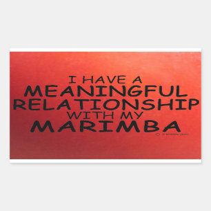 Meaningful Relationship Marimba Rectangular Sticke Rectangular Sticker