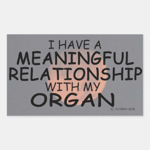 Meaningful Relationship Organ Rectangular Sticker