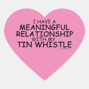 Meaningful Relationship Tin Whistle Heart Sticker