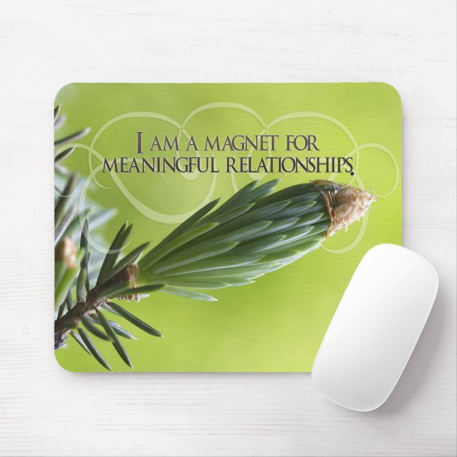 "Meaningful relationships" Motivation Affirmation Mouse Mat (With Mouse)