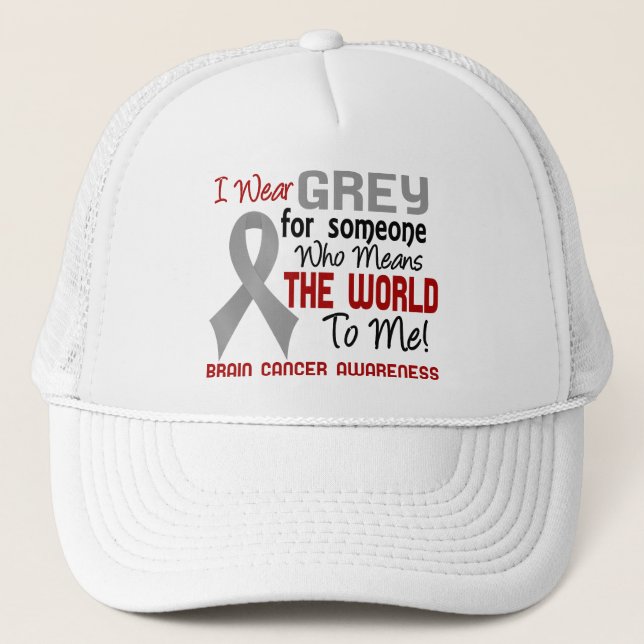 Means The World To Me 2 Brain Cancer Trucker Hat (Front)