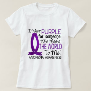 Means The World To Me Anorexia T-Shirt