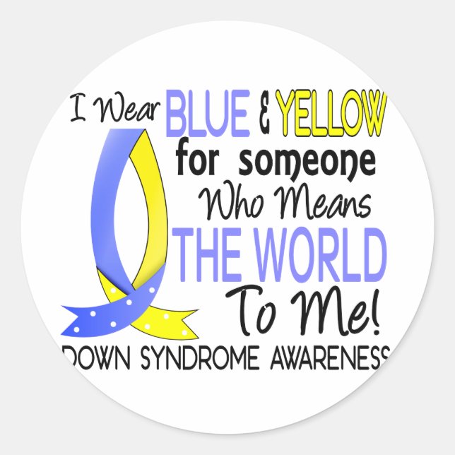 Means The World To Me Down Syndrome Classic Round Sticker (Front)