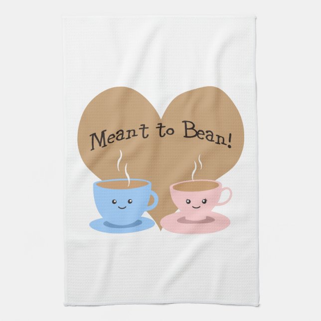 Meant to Bean Tea Towel (Vertical)