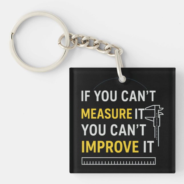 Measure It Improve It - Lean Six Sigma Motivation Key Ring (Front)