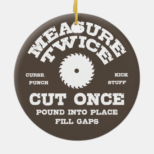 Measure Twice IV Ceramic Tree Decoration (Back)