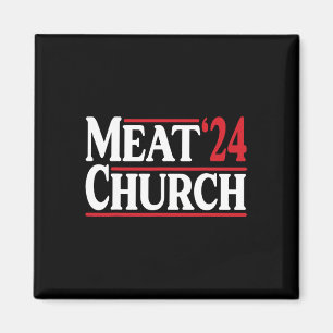 Meat Church 24 Bbq  Magnet