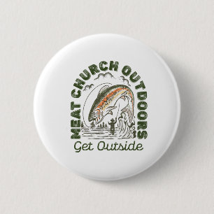 Meat Church Outdoors Get Outside Fishing Man 6 Cm Round Badge