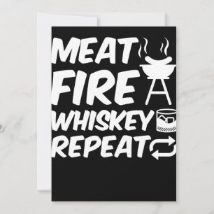 Meat Fire Whiskey Repeat Funny Saying Meat BBQ Holiday Card