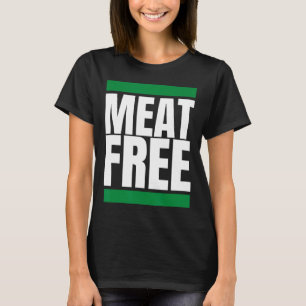 Meat Free Vegan Bodybuilding Vegan Straight Edge 1 T-Shirt