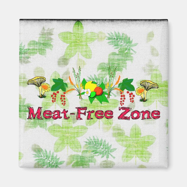 Meat-Free Zone Magnet (Front)