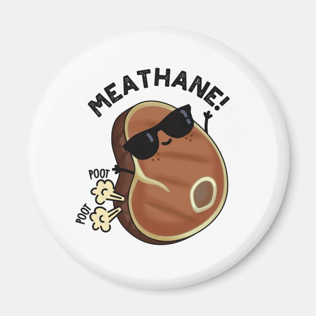 Meat-hane Funny Farting Meat Pun  Magnet (Front)