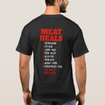 Meat Heals. Customisable shirt for Carnivore Diet
