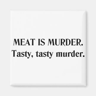 MEAT IS MURDER MAGNET