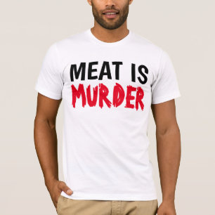 MEAT IS MURDER T-shirts, Vegetarian Vegan T-Shirt