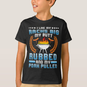 Meat Lover I Like My Racks Big Pulled Pork Bbq T-Shirt