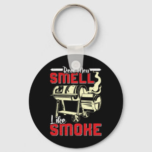Meat Lover Real Men Smell Like Smoke Funny Men  Key Ring