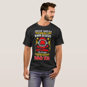 Meat Lovin Spice Rubbin Slow Cookin Bbqer Barbecue T-Shirt