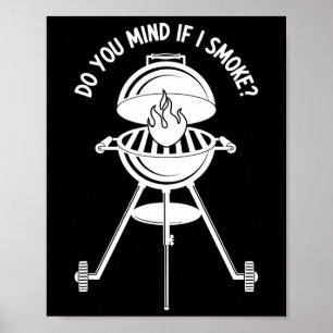 Meat Smoker Smoking Meat Grilling Barbecue Lover B Poster