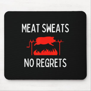 Meat Sweats No Regrets Shirt Funny Pig Roast Bbq Mouse Mat