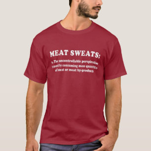 Meat Sweats Redux White T-Shirt