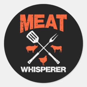 Meat Whisperer Funny Barbecue Grilling Bbq Grill M Classic Round Sticker