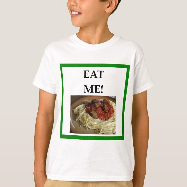 meatballs T-Shirt (Front)