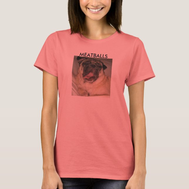 MEATBALLS T-Shirt (Front)