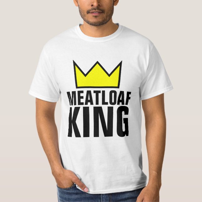 MEATLOAF KING DAD T-SHIRTS (Front)