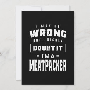 Meatpacher Job Title Tee Gift For Mens Womens Thank You Card