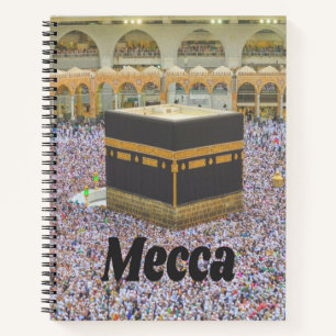 Mecca Saudi Arabia Islam’s holiest city, Kaaba Notebook