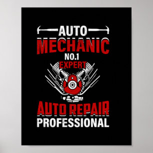 Mechanic Auto Mechanic No 1 Expert Poster