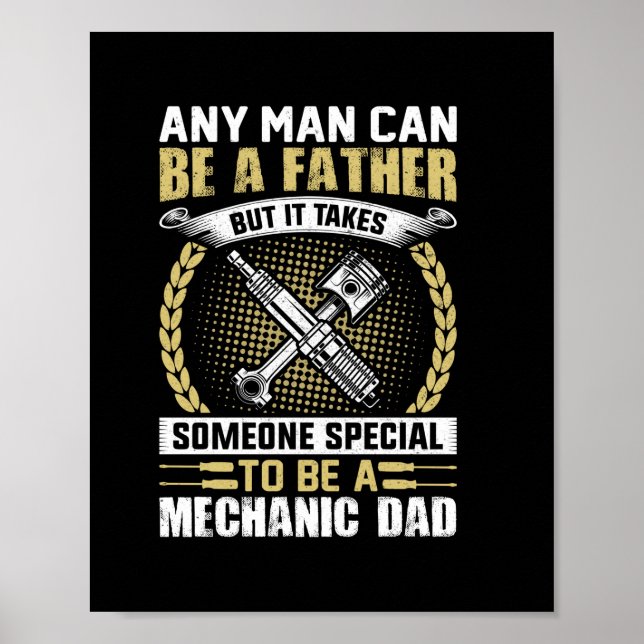 Mechanic Be A Mechanic Dad Poster (Front)