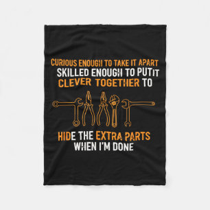 Mechanic Curious Enough To Take It Apart Funny Aut Fleece Blanket