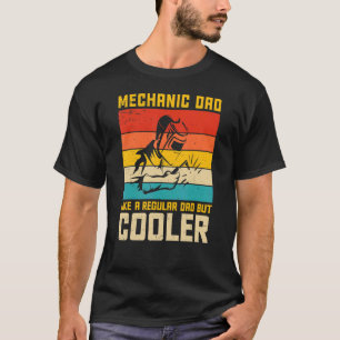 Mechanic Dad Like A Normal Dad Only Cooler Retro V T-Shirt