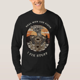 Mechanic Engine Desert Sunset Real Men Use Fists T T-Shirt