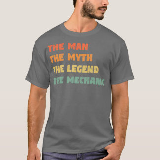 Mechanic Funny Gift for him Mechanic  T-Shirt