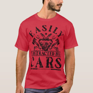Mechanic Garage Easily Distracted By s T-Shirt