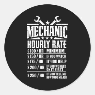 Mechanic Hourly Rate Back Classic Round Sticker