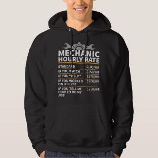 Mechanic Hourly Rate , Mechanic Hoodie