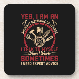 Mechanic I Am An Aircraft Mechanic Coaster