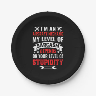 Mechanic I Am An Aircraft Mechanic Paper Plate