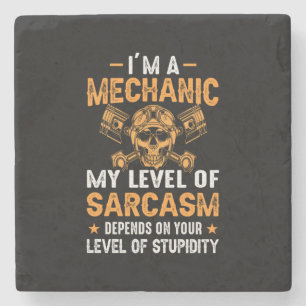 Mechanic I Am In Level Mechanic Stone Coaster