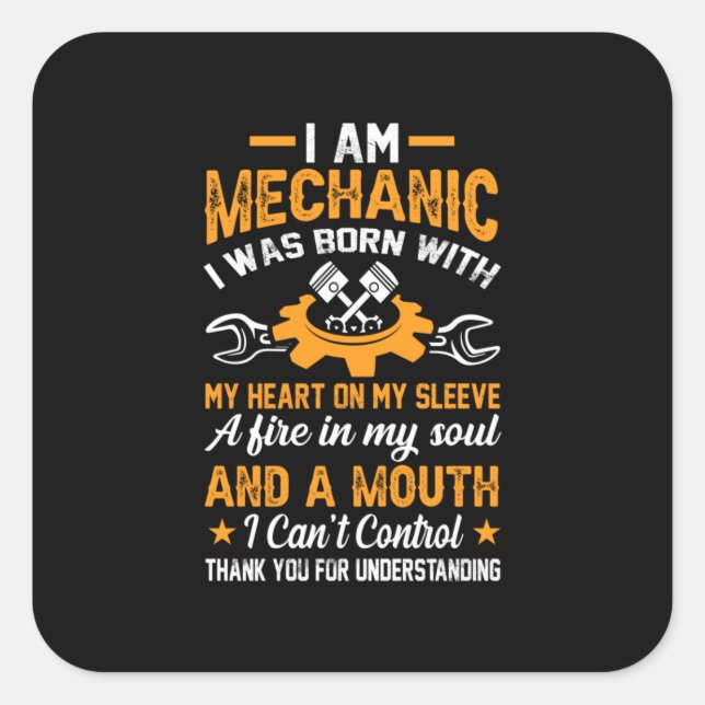 Mechanic I Am Mechanic Square Sticker (Front)