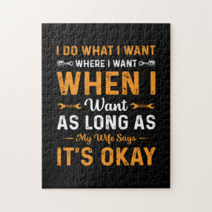 Mechanic I Do What I Want Jigsaw Puzzle