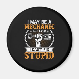 Mechanic I Maybe A Mechanic Magnet