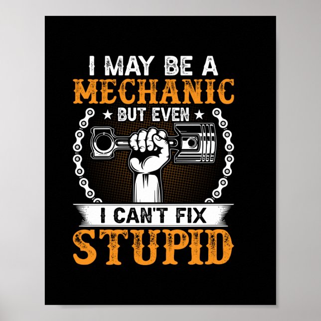 Mechanic I Maybe A Mechanic Poster (Front)