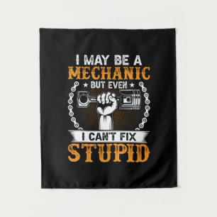 Mechanic I Maybe A Mechanic Tapestry
