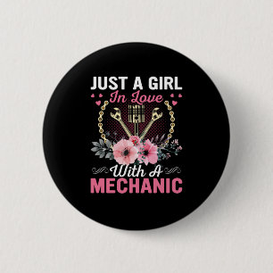 Mechanic Just A Girl In Love With A Mechanic 6 Cm Round Badge