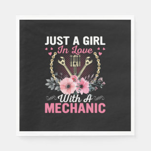 Mechanic Just A Girl In Love With A Mechanic Napkin